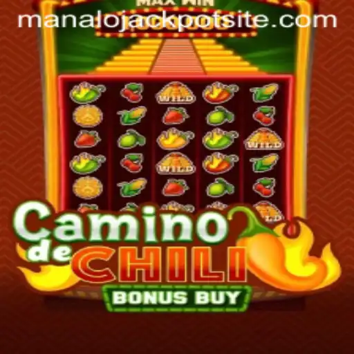 Discover CaminodeChiliBonusBuy and the Exciting Manalo Jackpot