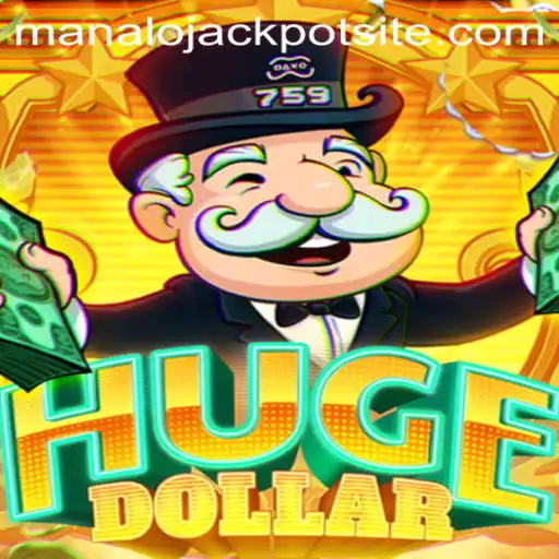 Discover the Thrill of HugeDollar with Manalo Jackpot