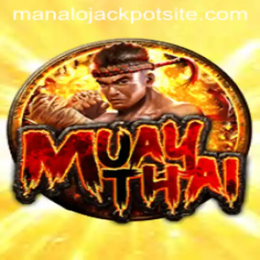 MuayThai Manalo Jackpot: A Thrilling Game of Strategy and Skill