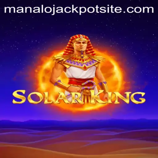 Exploring SolarKing: The Rise of the Manalo Jackpot Phenomenon