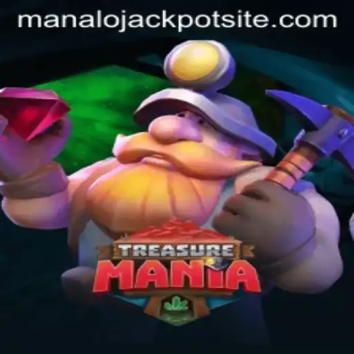 TreasureMania: Dive into Adventure and Win the Manalo Jackpot